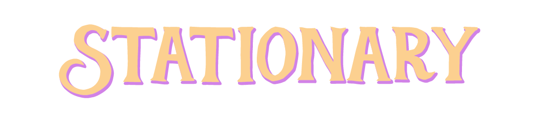 Stationary